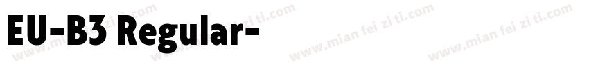 EU-B3 Regular字体转换
